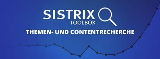 Sistrix Toolbox Content Marketing