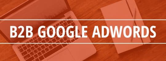 B2B Google AdWords