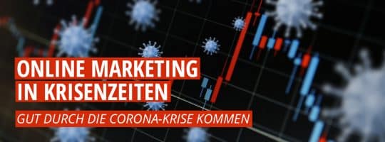 Online Marketing in Krisenzeiten - morefire